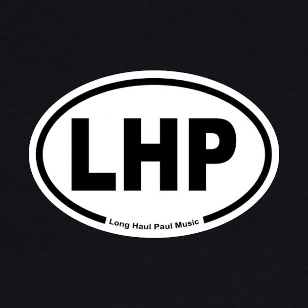 Lhp black by Long Haul Paul Music 